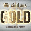 Cover Wir sind aus Gold