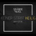 Cover Keiner stirbt heilig (Akustik)